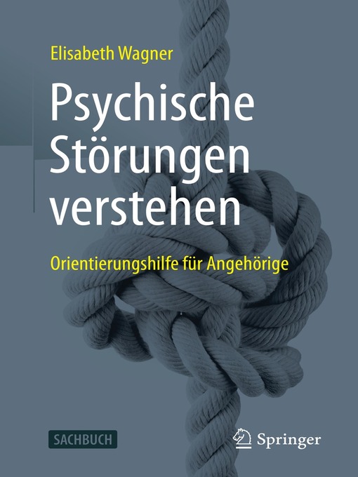 Title details for Psychische Störungen verstehen by Elisabeth Wagner - Available